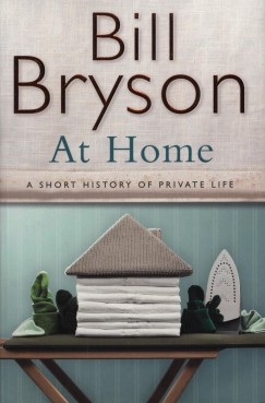 Bill Bryson - At Home