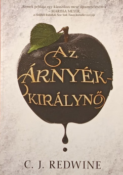 C. J. Redwine - Az �rny�kkir�lyn�