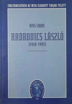 Kiss Lajos - Hadrovics Lszl