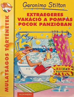 Geronimo Stilton - Extraegeres tallkoz a pomps Pocok panziban