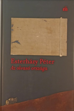 Esterhzy Pter - Az olvas orszga