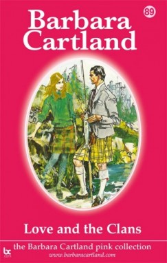 Barbara Cartland - Love and the Clans