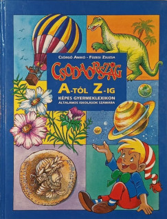 Csörgő Anikó - Csodaország A-tól Z-ig