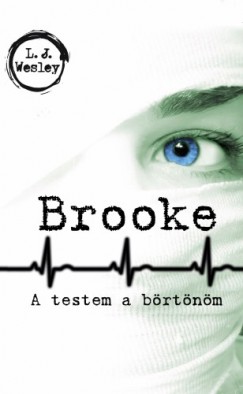 L. J. Wesley - Brooke - A testem a brtnm