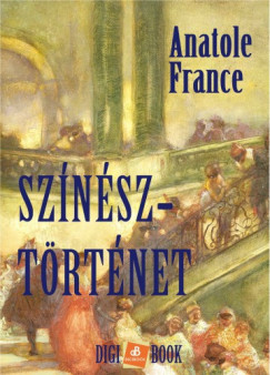 Anatole France - Sznsztrtnet