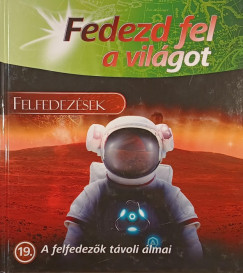A felfedezk tvoli lmai