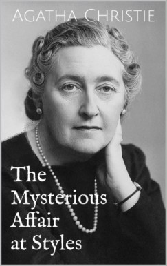 Agatha Christie - The Mysterious Affair at Styles