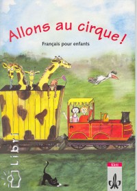 Allons au cirque!