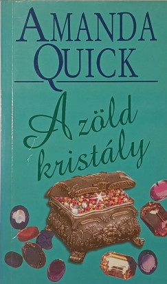 Amanda Quick - A z�ld krist�ly