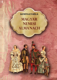 Kempelen Bla - Magyar Nemesi Almanach