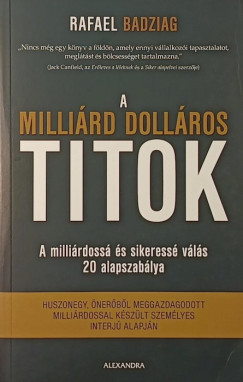Rafael Badziag - A millird dollros titok