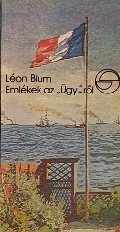 Lon Blum - Emlkek az "gy"-rl