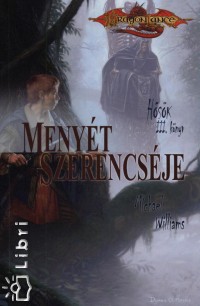 Michael Williams - Menyt szerencsje