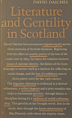 David Daiches - Literature and Gentility in Scotland
