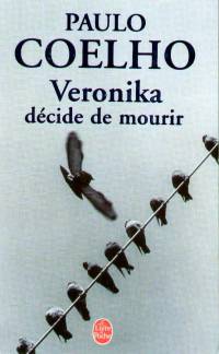 Paulo Coelho - Veronika dcide de mourir