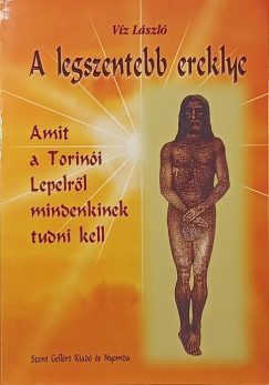 Dienes Lszl - A legszentebb ereklye