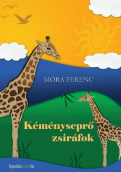 Mra Ferenc - A kmnysepr zsirfok