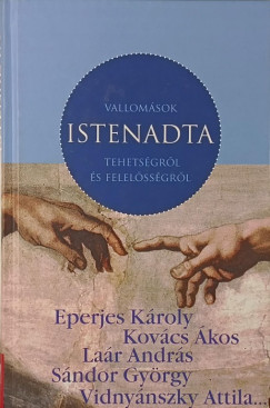 Szőnyi Szilárd (Szerk.) - Istenadta