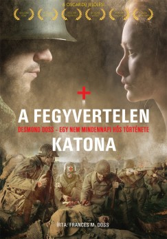 Frances M. Doss - A fegyvertelen katona