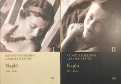 Radnóti Miklósné Gyarmati Fanni - Napló 1935-1946 I-II.