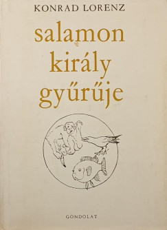 Konrad Lorenz - Salamon kir�ly gy�r�je
