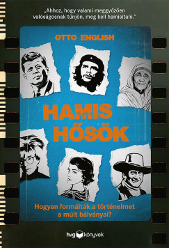 Otto English - Hamis hősök