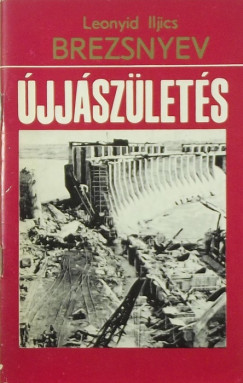 Leonyid Iljics Brezsnyev - �jj�sz�let�s