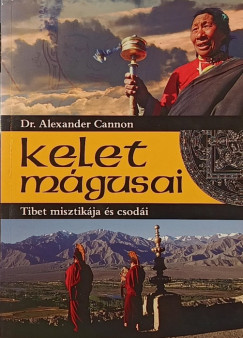 Alexander Cannon - Kelet m�gusai