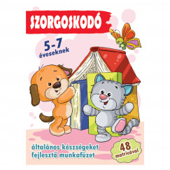 Szorgoskod 5-7 veseknek