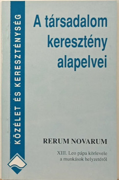 Xiii. Le Ppa - A trsadalom keresztny alapelvei