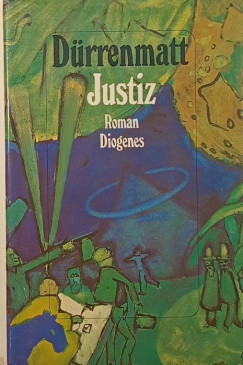 Friedrich Drrenmatt - Justiz