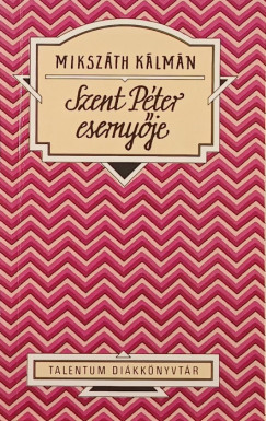 Mikszth Klmn - Szent Pter erenyje