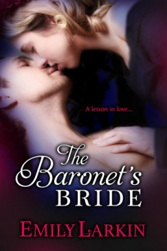 Emily Larkin - The Baronets Bride