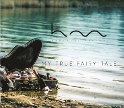 Hangcsi Mrton - My True Fairy Tale - CD