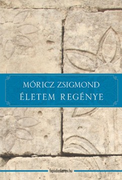 Mricz Zsigmond - letem regnye