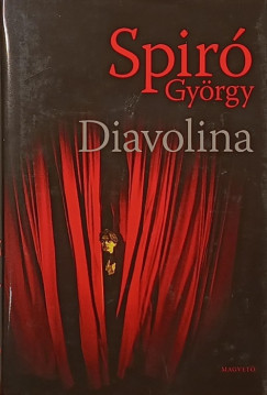 Spiró György - Diavolina