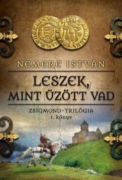 Nemere Istvn - Leszek, mint ztt vad