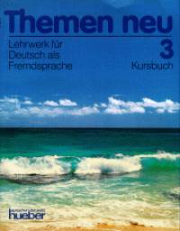 Hartmut Aufderstrasse   (Szerk.) - Werner Bnzli   (Szerk.) - Walter Lohfert   (Szerk.) - Themen neu 3. - kursbuch