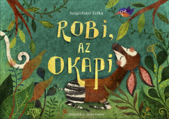 Szigetfalvi Erika - Robi, az okapi