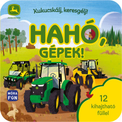 Kukucsklj, keresglj! - Hah, gpek!