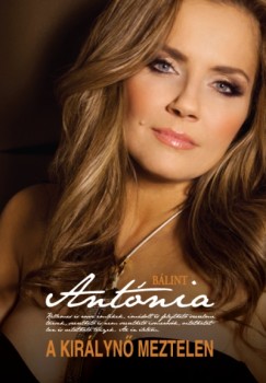 B�lint Ant�nia - A kir�lyn� meztelen