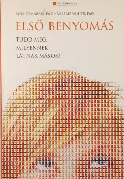 Ann Phd Demarais - Valerie Phd White - Els� benyom�s