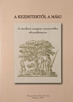 Dr. Bal�zs G�za - Voigt Vilmos - A kezdetekt�l a m�ig