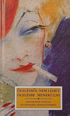 Ady Endre - Bal�zs B�la - B�r� Lajos - Cs�th G�za - Heltai Jen� - Hevesi Andr�s - Hunyadi S�ndor - Kr�dy Gyula - Laczk� G�za - Nagy Endre - Nagy Lajos - �rk�ny Istv�n - Szini Gyula - Szomory Dezs� - Ters�nszky J�zsi Jen� - Zsolt B�la - K�r�ssi P. J�zsef   (V�l.) - �lel�sb�l nem lehet �lel�sbe menek�lni