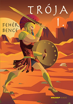 Feh�r Bence - Tr�ja 1.