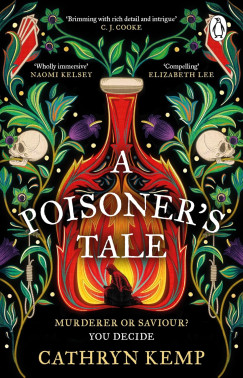Cathryn Kemp - A Poisoner's Tale