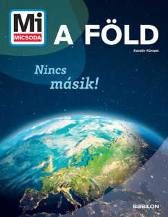 Karolin Küntzel - Mi micsoda - A Föld