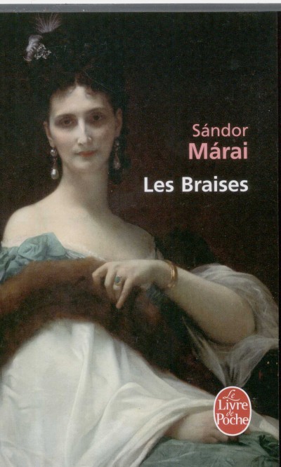 Márai Sándor - Les Braises