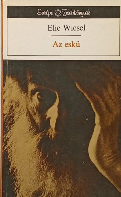 Elie Wiesel - Az eskü