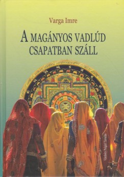 Varga Imre - A magnyos vadld csapatban szll